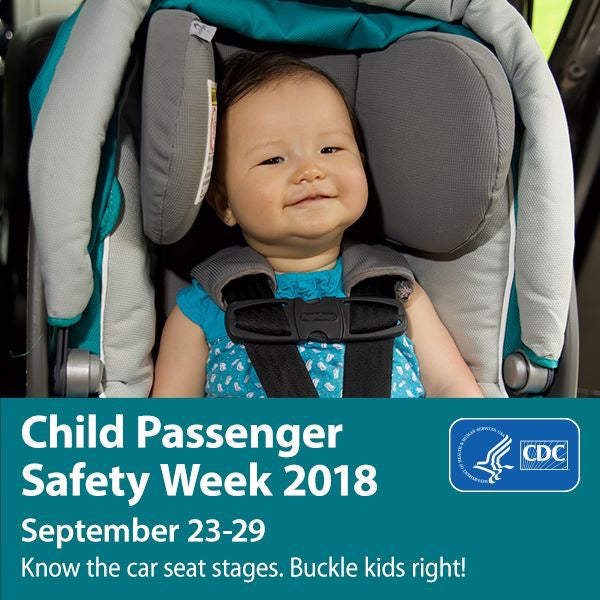 Buckle Up: It’s Child Passenger Safety Week!